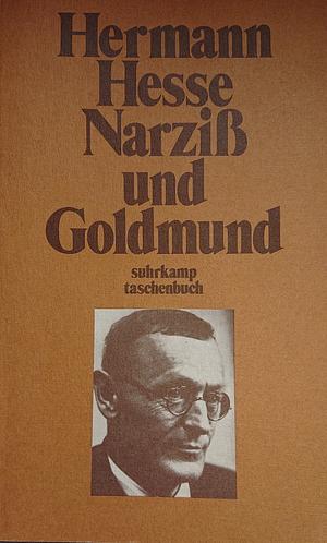 Narziss und Goldmund by Hermann Hesse