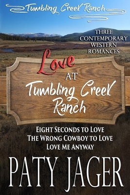 Love at Tumbling Creek Ranch by Paty Jager