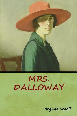 Mrs. Dalloway by Virginia Woolf