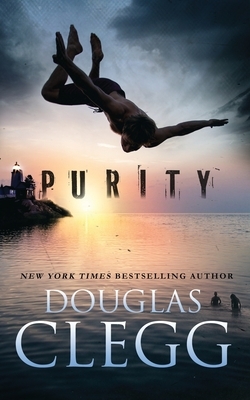Purity by Douglas Clegg