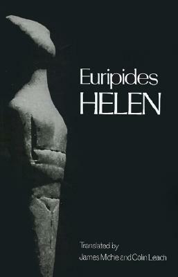 Helen by Colin Leach, James Michie, Euripides