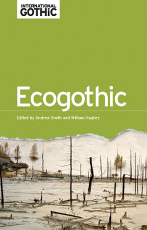 EcoGothic by Andrew Smith, William Hughes