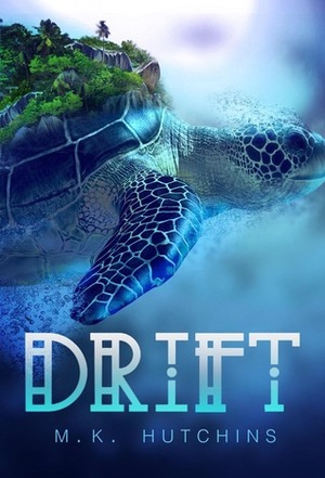 Drift by M.K. Hutchins