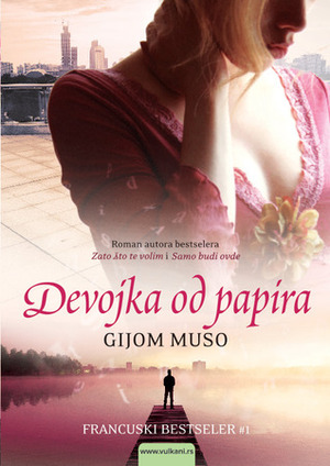 Devojka od papira by Guillaume Musso