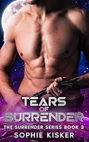 Tears of Surrender by Sophie Kisker