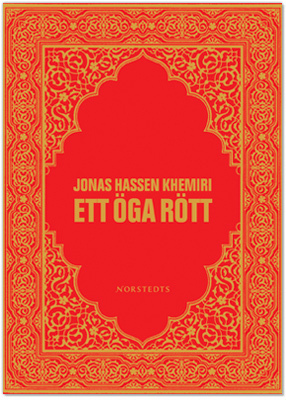 Ett öga rött by Jonas Hassen Khemiri