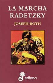 La marcha Radetzky by Joseph Roth