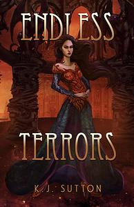 Endless Terrors by K.J. Sutton