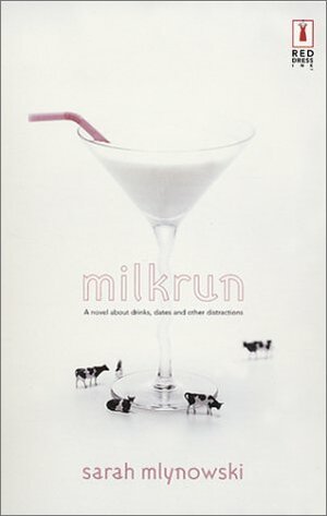Milkrun by Sarah Mlynowski