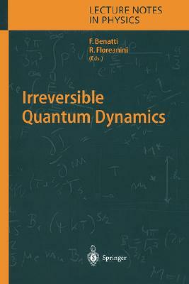 Irreversible Quantum Dynamics by 