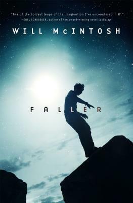 Faller: A novel by Will McIntosh