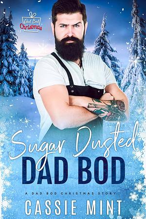 Sugar Dusted Dad Bod by Cassie Mint