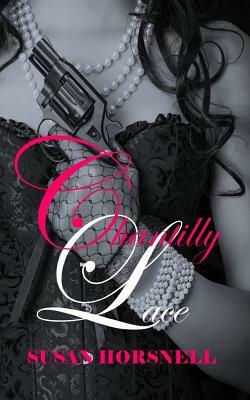 Chantilly Lace by Susan Horsnell