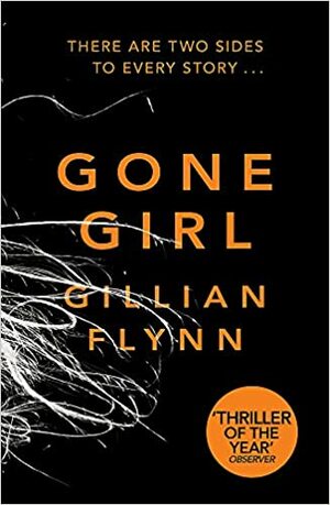 Gone Girl by Gillian Flynn