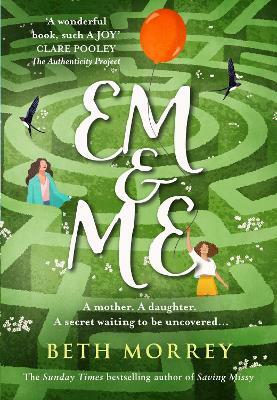 Em & Me by Beth Morrey