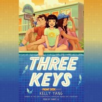 Three Keys by Kelly Yang