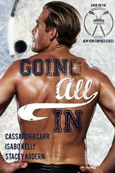 Going All In by Stacey Agdern, Isabo Kelly, Cassandra Carr