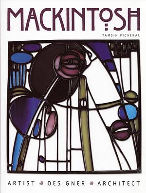 Mackintosh by Tamsin Pickeral