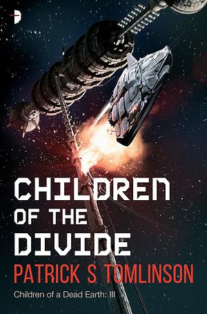 Children of the Divide by Patrick S. Tomlinson