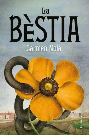 La Bèstia by Carmen Mola
