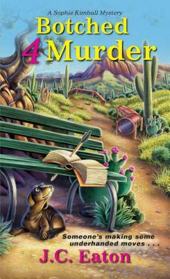 Botched 4 Murder by J.C. Eaton
