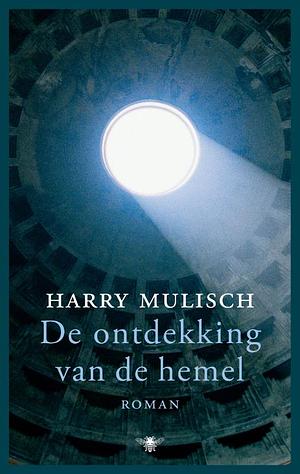 De ontdekking van de hemel by Harry Mulisch