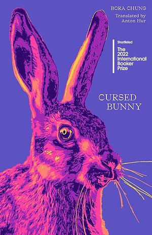 Cursed Bunny by Bora Chung