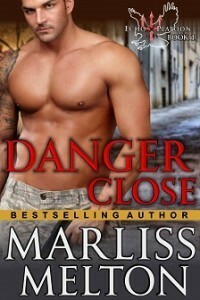 Danger Close by Marliss Melton