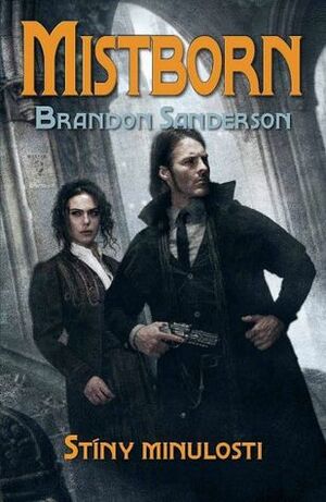 Stíny minulosti by Brandon Sanderson