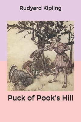 Puck of Pook's Hill by Rudyard Kipling