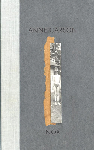 Nox by Anne Carson