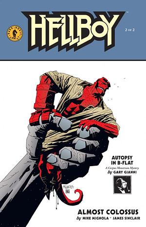 Hellboy: Almost Colossus #2 by Mike Mignola