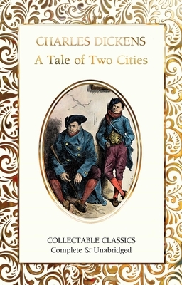 A Tale of Two Cities by Charles Dickens