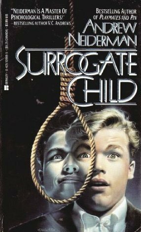 Surrogate Child by Andrew Neiderman