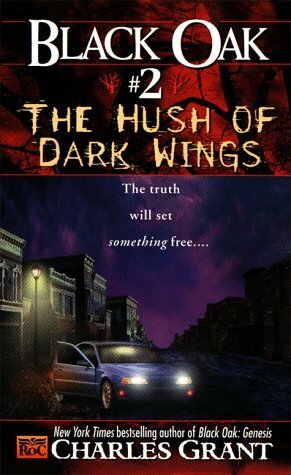 The Hush of Dark Wings by Charles L. Grant