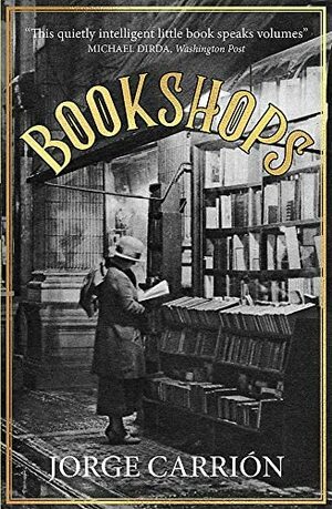 Bookshops by Jorge Carrión