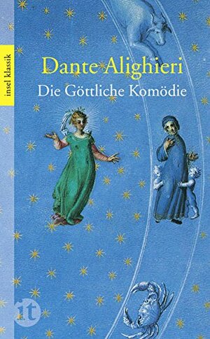 Die Göttliche Komödie by Dante Alighieri