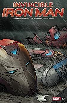 Invincible Iron Man (2016-) #7 by Brian Michael Bendis