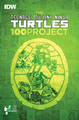 The Teenage Mutant Ninja Turtles: 100 Project by Kevin Eastman, Bill Sienkiewicz, Dale Keown, Dan Brereton, Stan Sakai