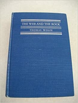 Web and the Rock by Thomas Wolfe