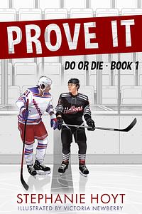 Prove It by Stephanie Hoyt