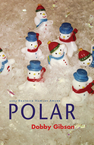 Polar by Dobby Gibson