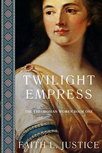 Twilight Empress by Faith L. Justice