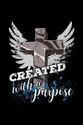 Created with a Purpose by Scott Maxwell