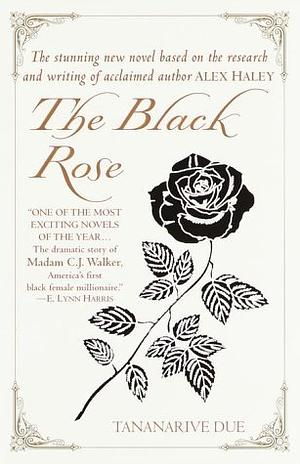 The Black Rose by Tananarive Due