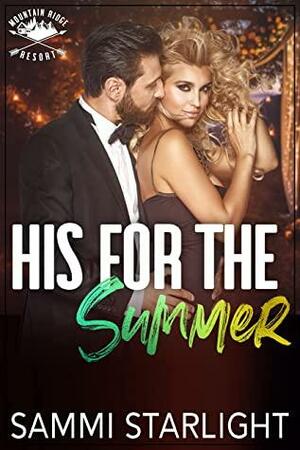 His for the Summer by Sammi Starlight