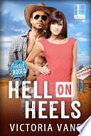 Hell On Heels by Victoria Vane