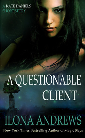 A Questionable Client by Ilona Andrews