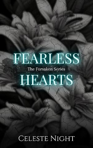 Fearless Hearts by Celeste Night