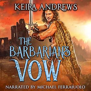 The Barbarian's Vow by Keira Andrews